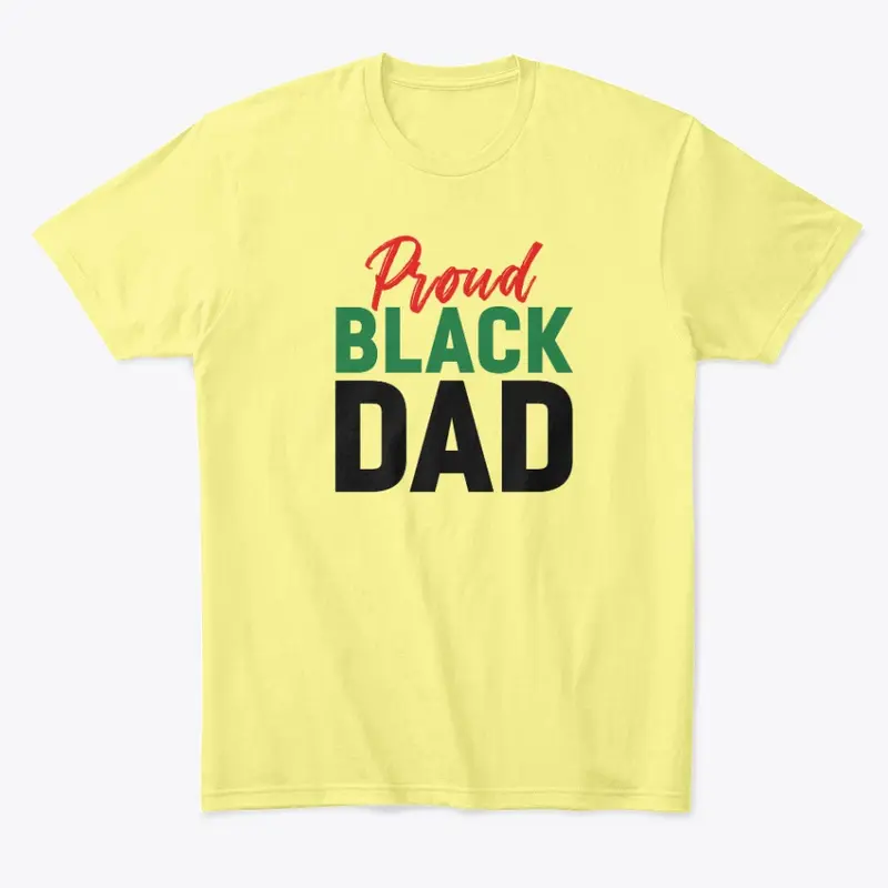 Proud Black Dad